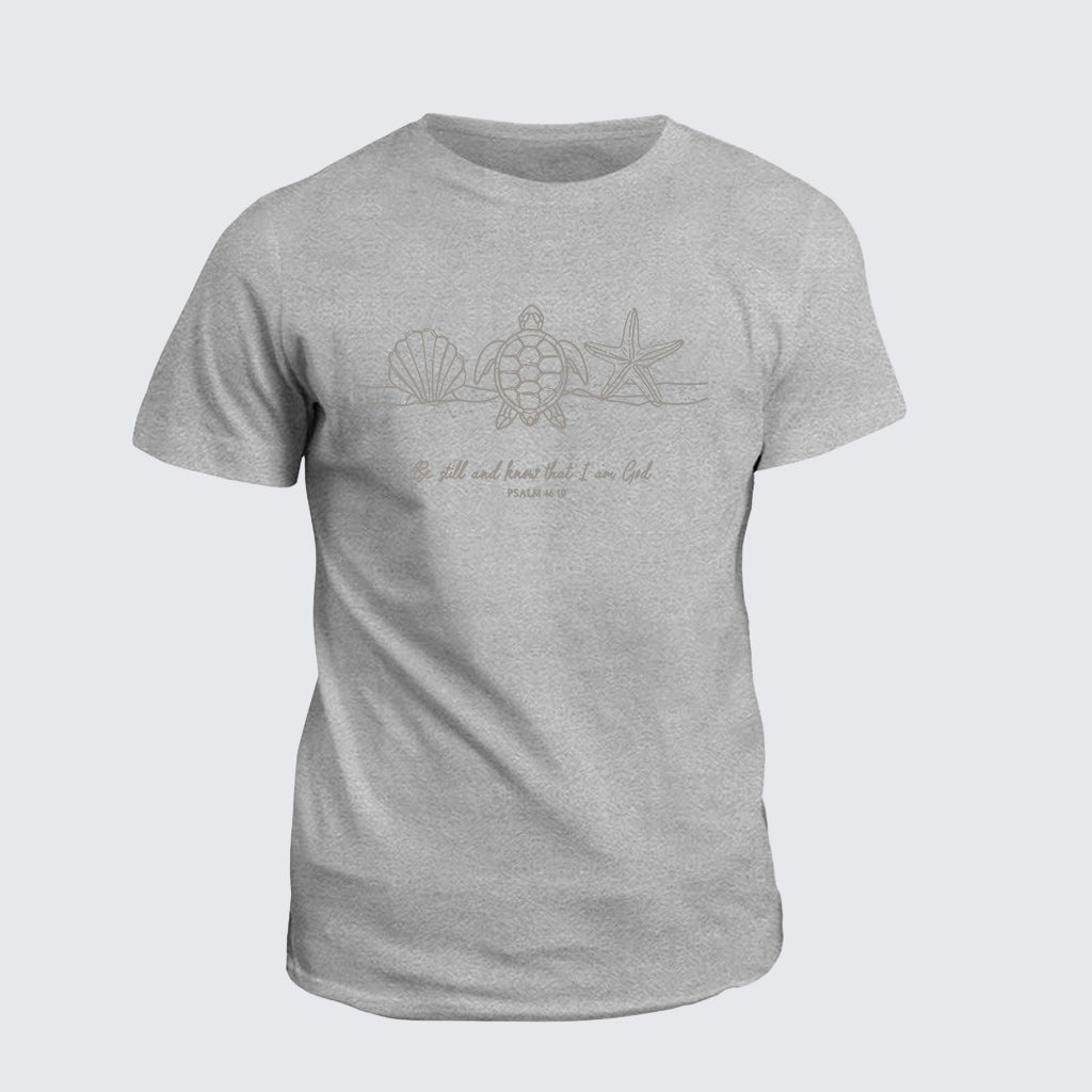 Classic Cotton Tee - Be Still and Know That I am God