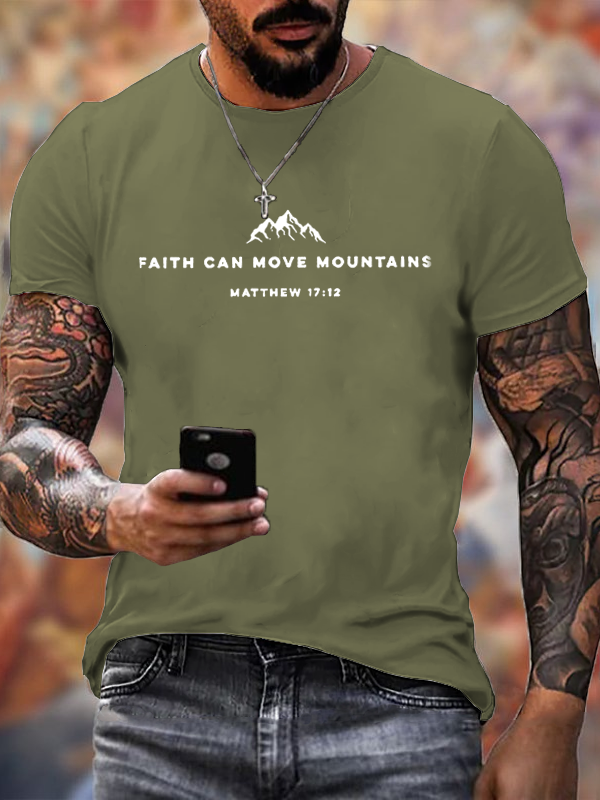 Classic Cotton Tee - Faith Can Move Mountains Matthew 17:12
