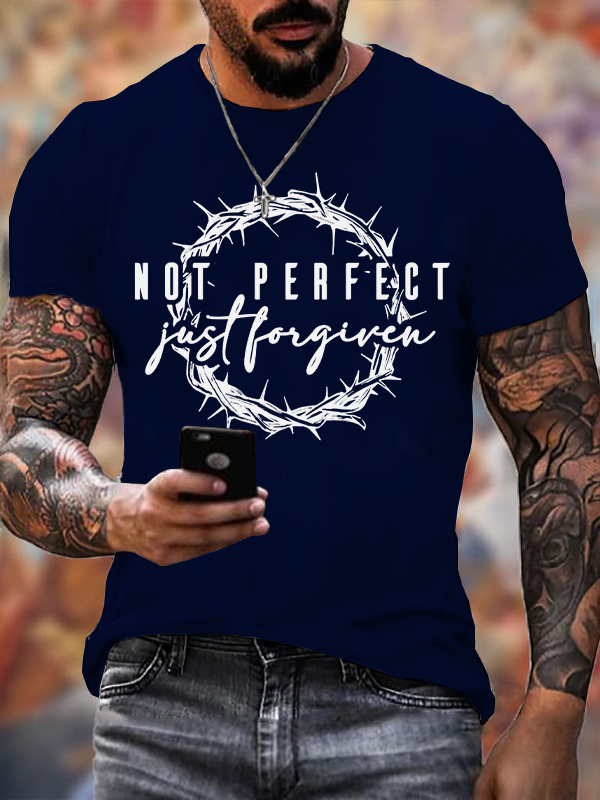 Classic Cotton Tee - Not Perfect Just Forgiven Religious T-shirt