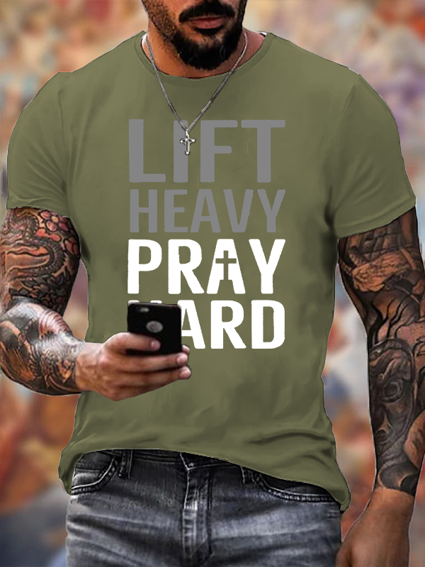 Classic Cotton Tee - Lift Heavy, Pray Hard