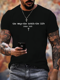 Classic Cotton Tee - The Way The Truth & The Life John 14:6