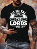 Classic Cotton Tee - All The Fat Is The Lord's