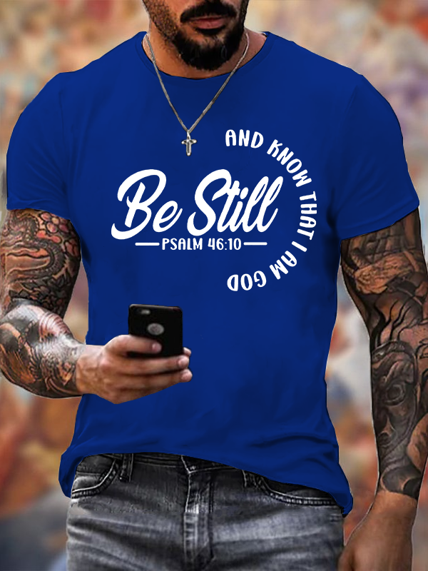 Classic Cotton Tee - Be Still