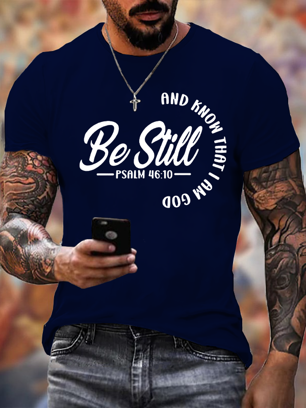 Classic Cotton Tee - Be Still