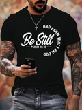 Classic Cotton Tee - Be Still