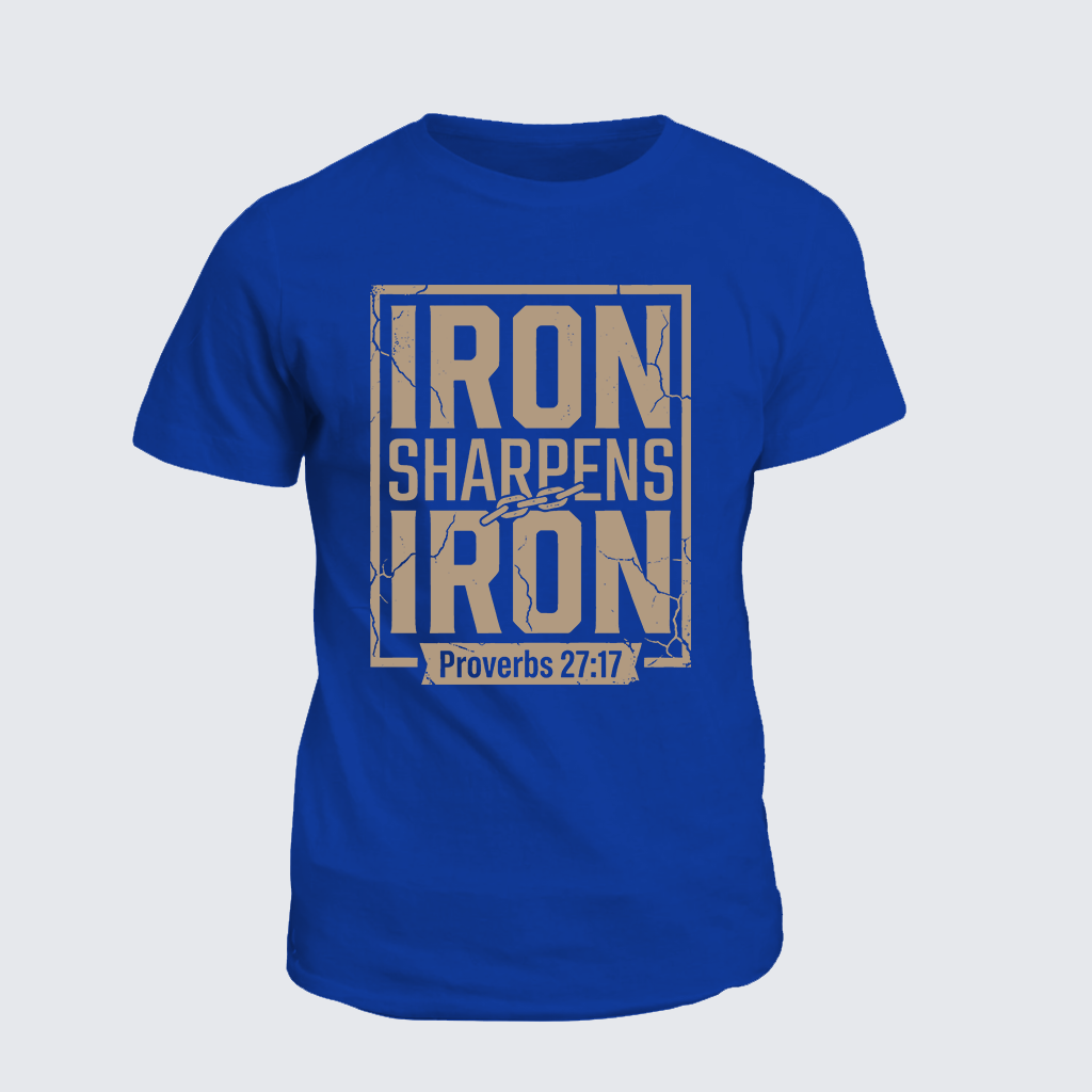 Classic Cotton Tee - Iron Sharpens Iron - Proverbs 27:17