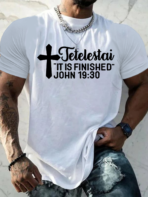 Classic Cotton Tee - Tetelestai It Is Finished John 19 : 30
