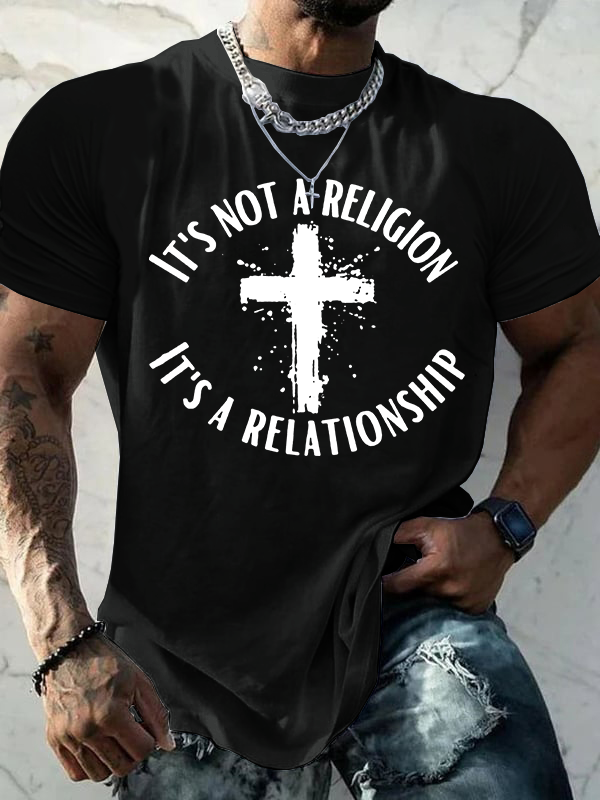 Classic Cotton Tee - It's Not A Religion It's A Relationship