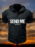 Isaiah 6:8 - SEND ME Christian Hooded Henley T Shirt