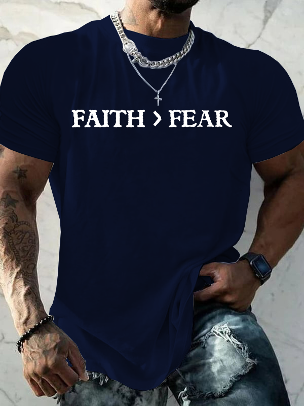 Classic Cotton Tee - Faith > Fear