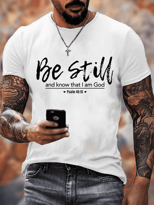 Classic Cotton Tee - Psalm 46:10 Crew Neck T-shirt