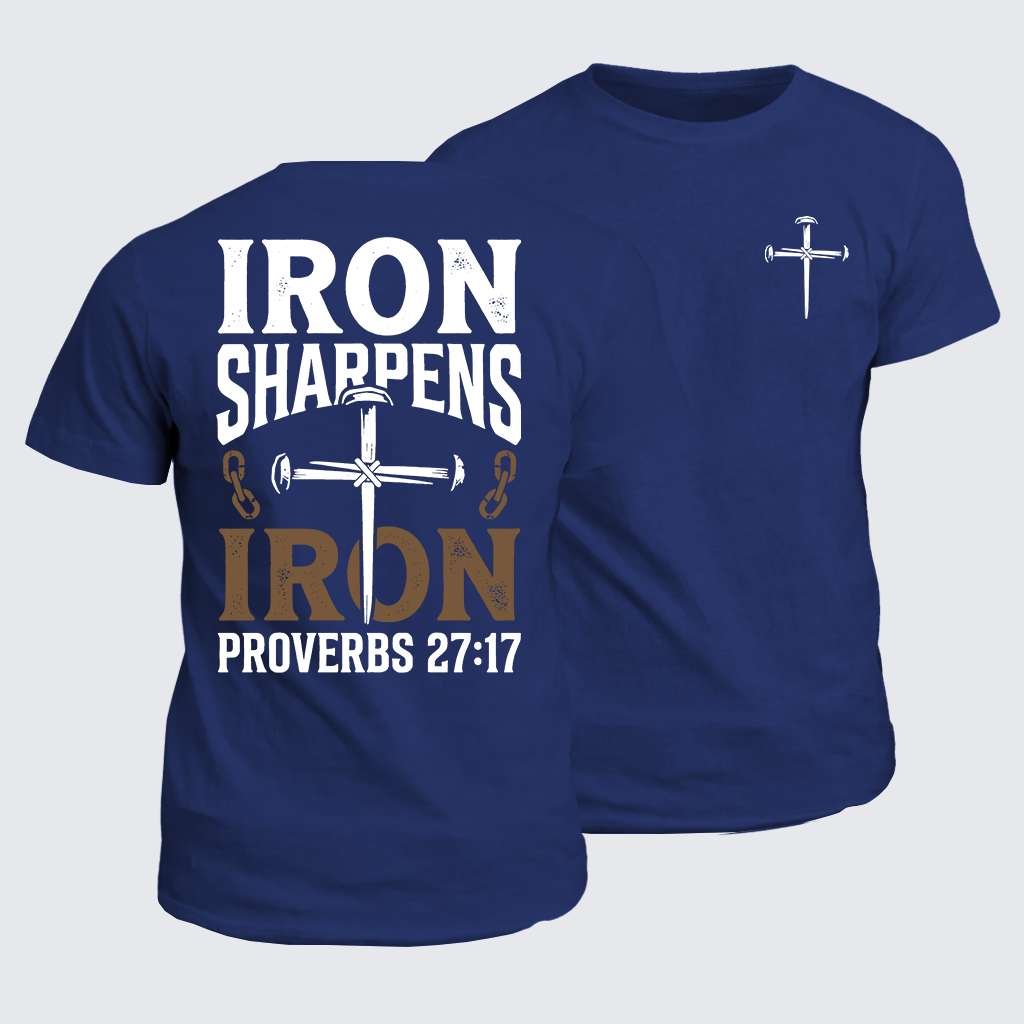 Classic Cotton Tee - Iron Sharpens Iron - Proverbs 27:17