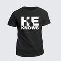 Classic Cotton Tee - He Knows
