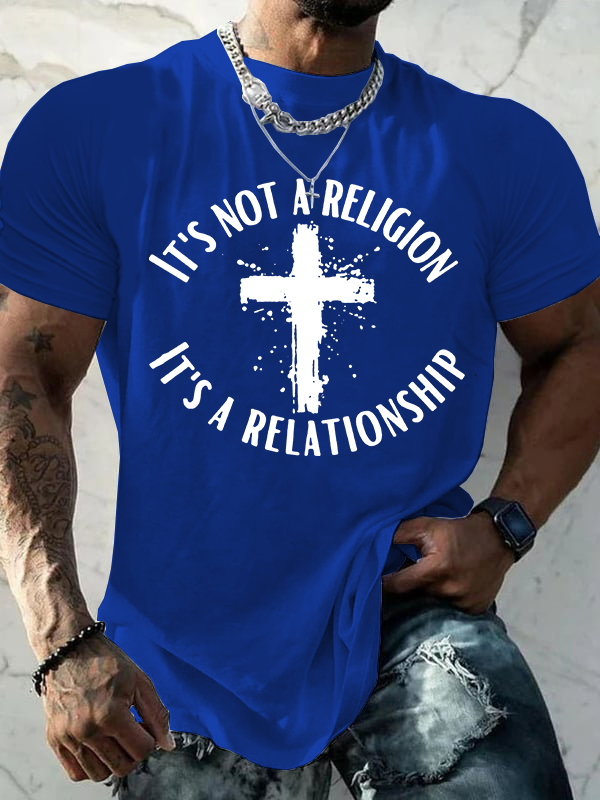 Classic Cotton Tee - It's Not A Religion It's A Relationship