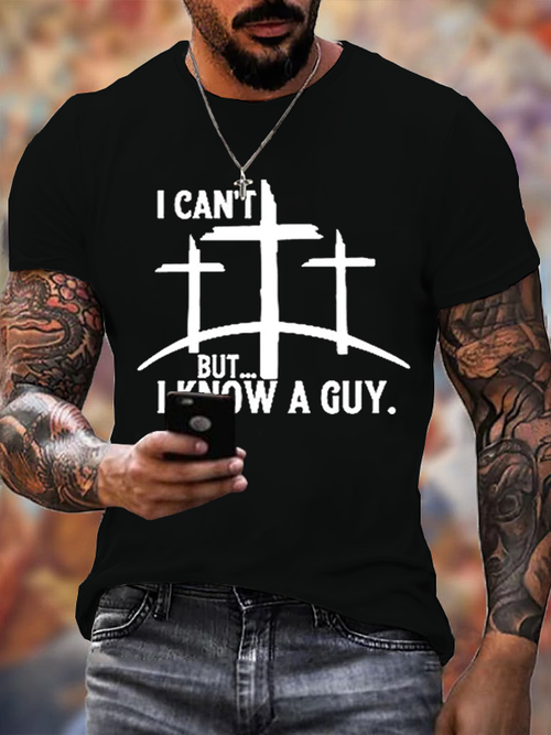 Classic Cotton Tee -  "I Can't But...I Know A Guy"