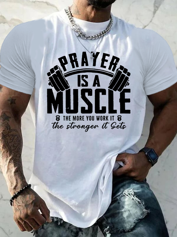 Classic Cotton Tee - Prayer Is A Muscle Cross