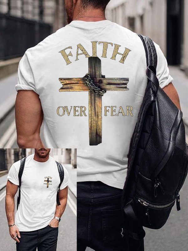 Classic Cotton Tee - Cross Faith Over Fear T-shirt