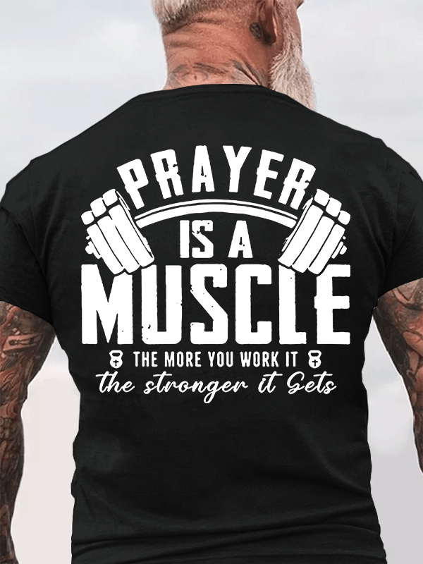 Classic Cotton Tee - Prayer Is A Muscle Cross