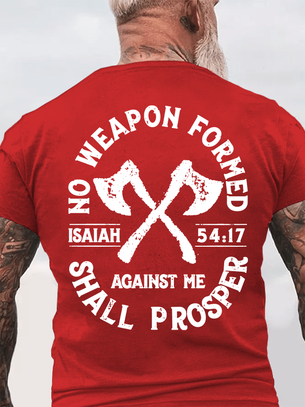Classic Cotton Tee - No Weapon Formed Shall Prosper - Isaiah 54:17