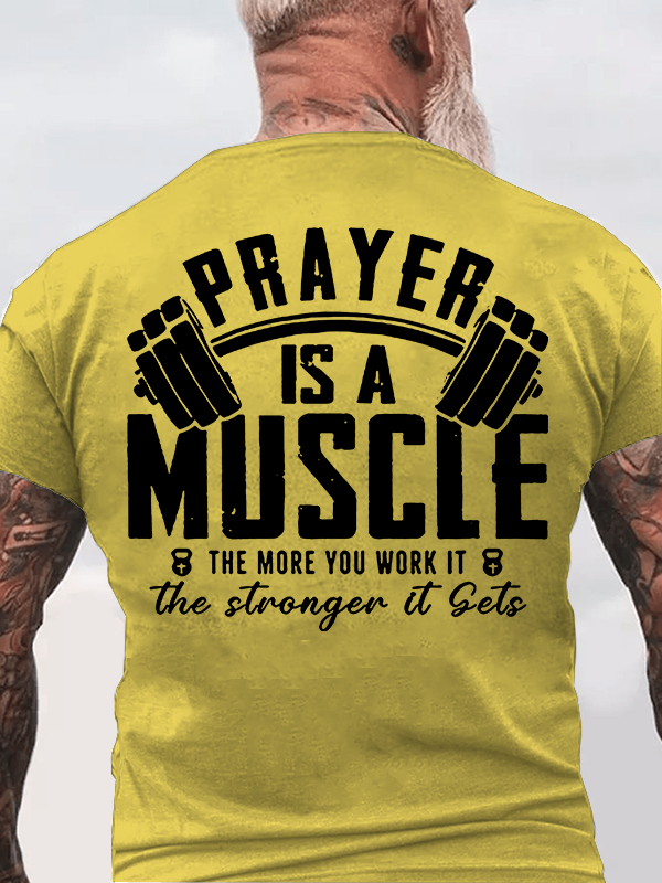 Classic Cotton Tee - Prayer Is A Muscle Cross