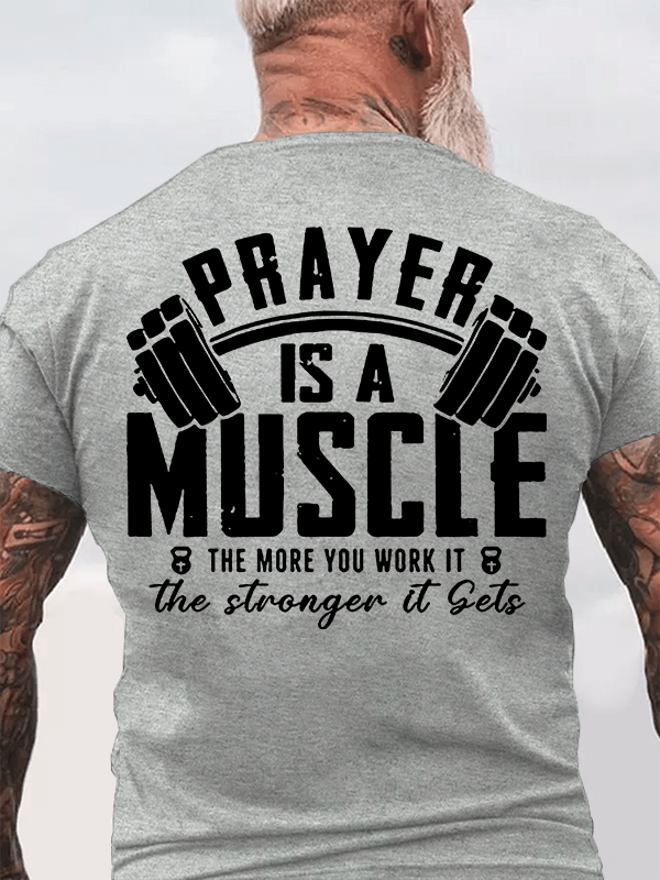 Classic Cotton Tee - Prayer Is A Muscle Cross