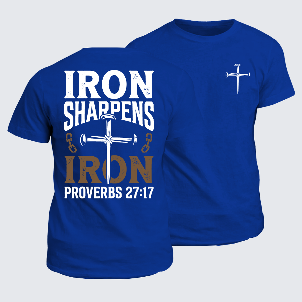 Classic Cotton Tee - Iron Sharpens Iron - Proverbs 27:17