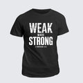 Classic Cotton Tee - Weak Made Strong