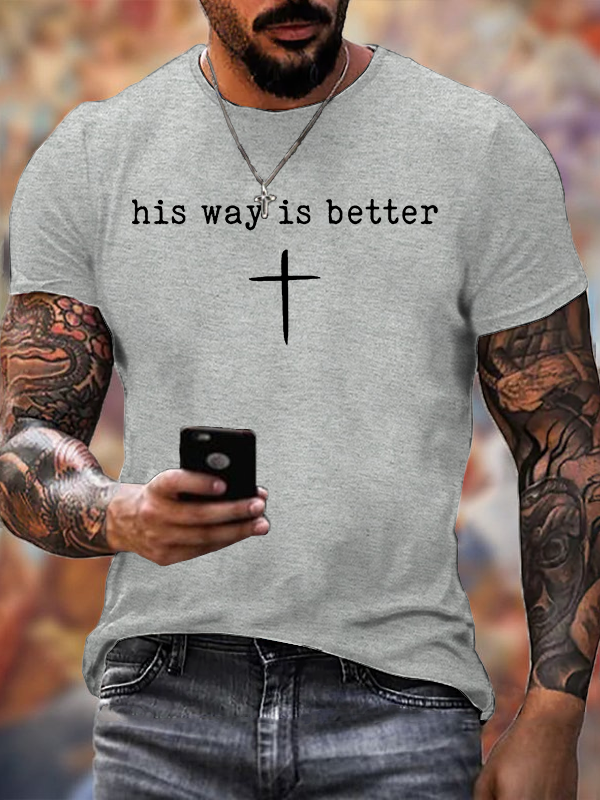 Classic Cotton Tee - His Way Is Better