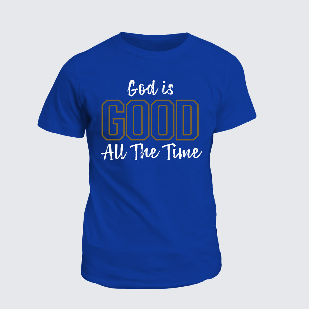 Classic Cotton Tee - God Is Good All The Time
