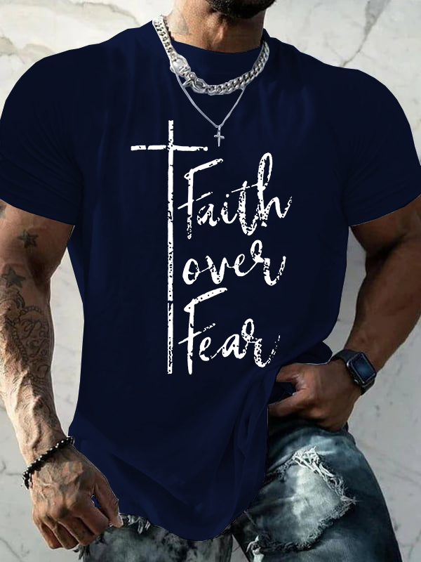 Classic Cotton Tee - Faith Over Fear