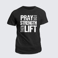 Classic Cotton Tee - Pray Strength Lift