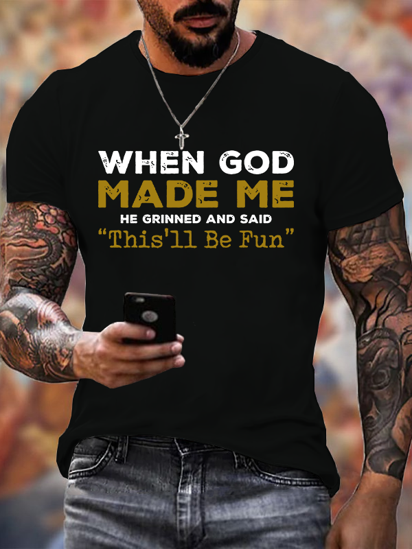 Classic Cotton Tee - When God Made Me