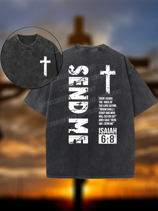 Send Me Isaiah 6:8 Jesus God Christian Washed T-Shirt