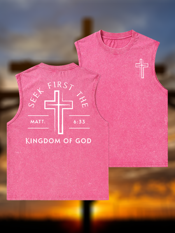 Seek First The Kingdom Of God Jesus God Christian Washed Tank