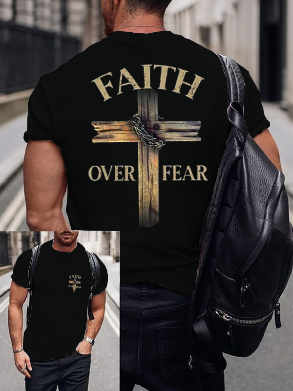 Classic Cotton Tee - Cross Faith Over Fear T-shirt