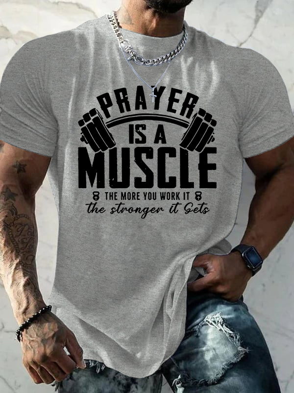 Classic Cotton Tee - Prayer Is A Muscle Cross
