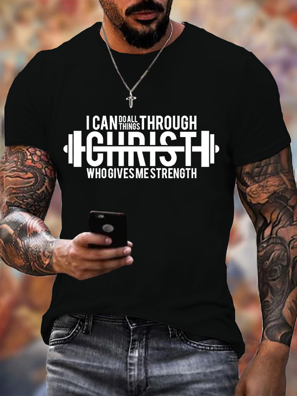 Classic Cotton Tee - I Can Do All Things Through Christ Who Gives Me Strength