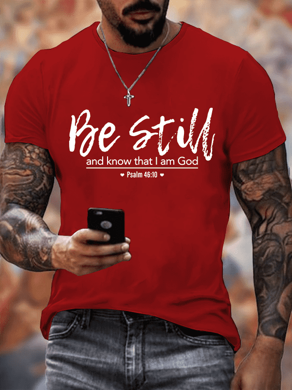 Classic Cotton Tee - Psalm 46:10 Crew Neck T-shirt