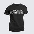 Classic Cotton Tee - Fear Ends Where Faith Begins