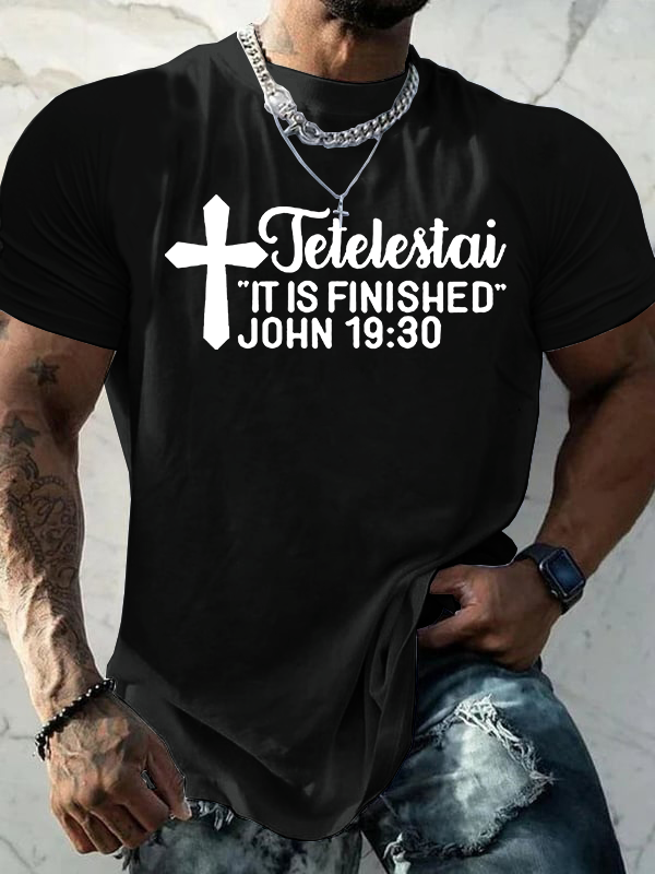 Classic Cotton Tee - Tetelestai It Is Finished John 19 : 30