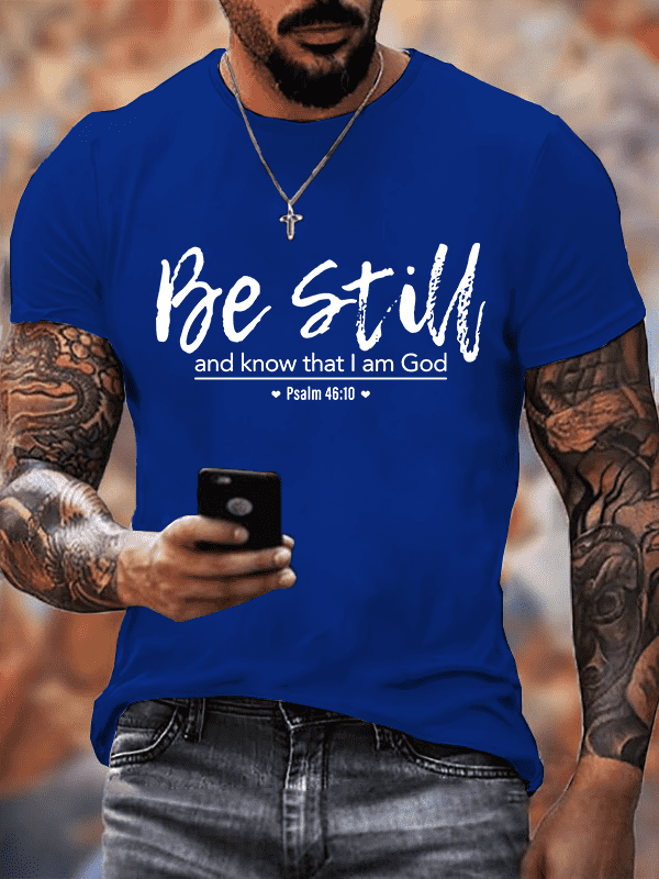 Classic Cotton Tee - Psalm 46:10 Crew Neck T-shirt