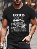Classic Cotton Tee - Lord Give Me Patience