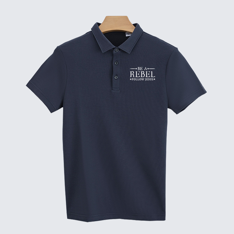Be A Rebel Follow Jesus Christian Cotton Short Sleeve Polo Shirt