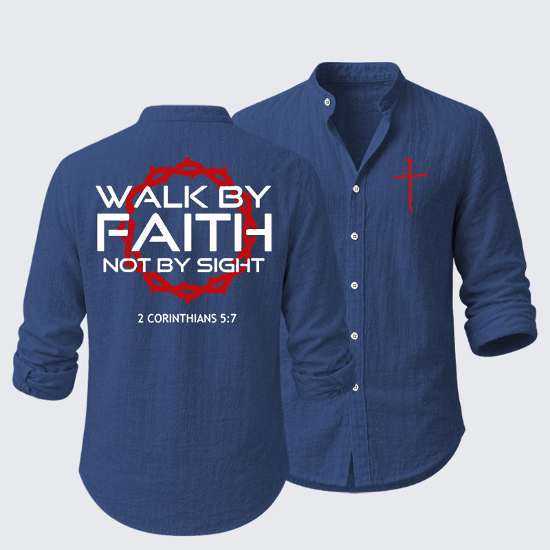 Walk By Faith Not By Sight 2 Corinthians 5:7  Resort Casual Shirt