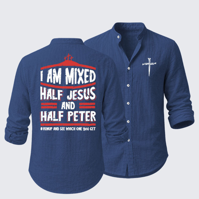 I Am Mixed Half Jesus And Half Peter Resort Casual Shirt