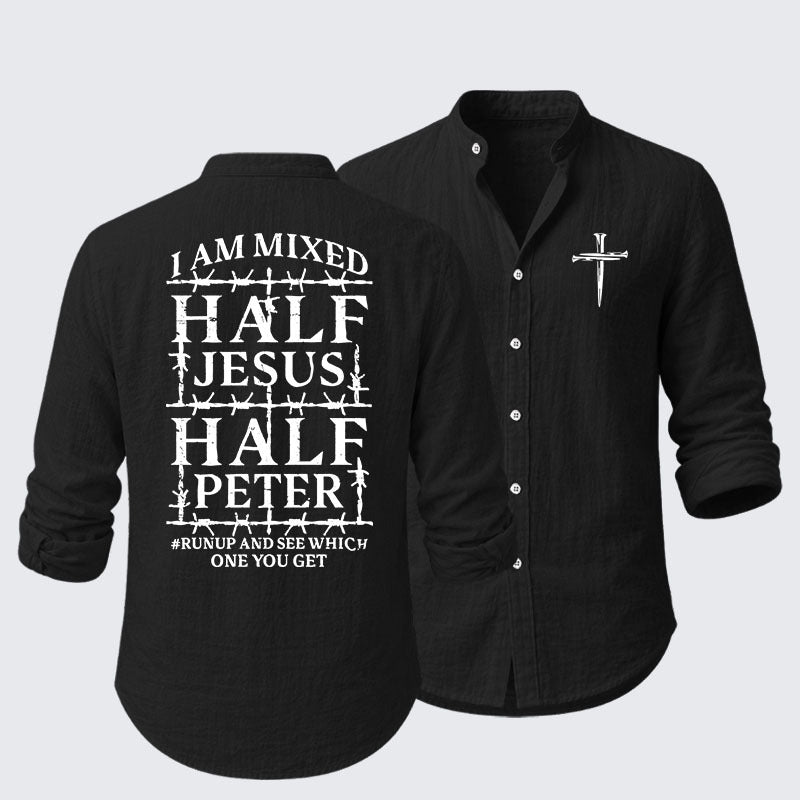 I Am Mixed Half Jesus And Half Peter Resort Casual Shirt