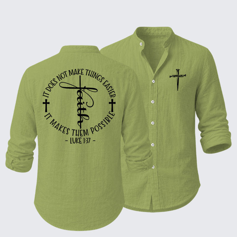 Luke 1 £º37 It Does Not Make Things Easier It Make Them Possible Resort Casual Shirt