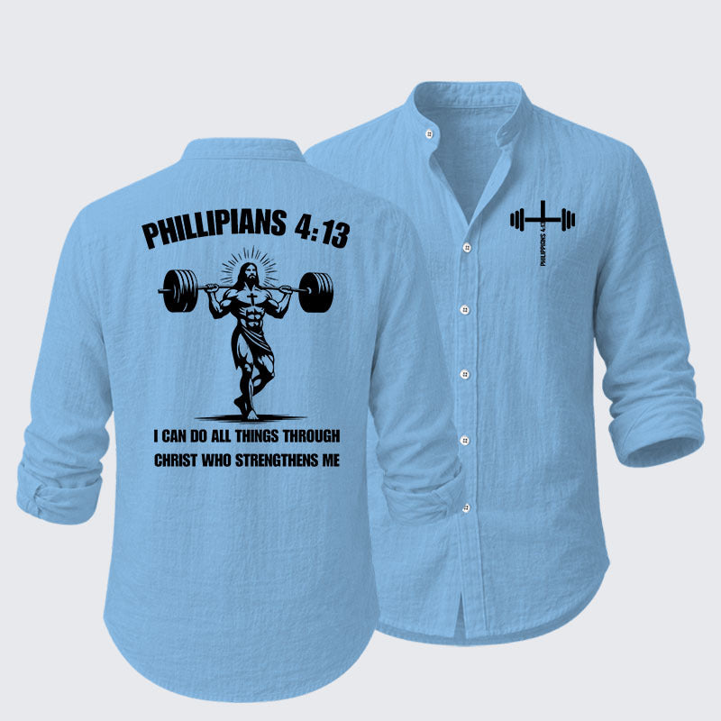Philippians 4:13 I Can Do All Things Through Christ Who Strengthens Me Resort Casual Shirt
