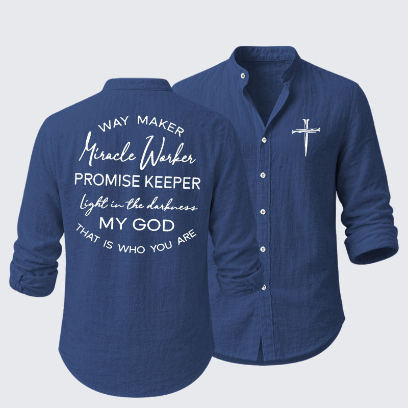 Way Maker Miracle Worker Promise Keeper Light In The Darkness My God That Is Who You Are Resort Casual Shirt