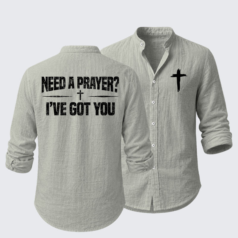 Need A Prayer? I've Got You Resort Casual Shirt